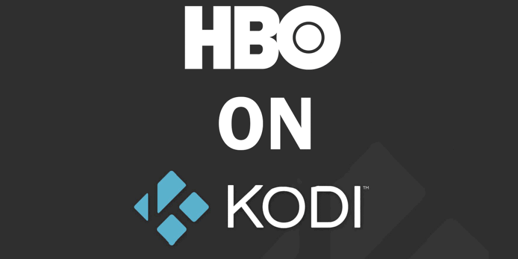 How To Add HBO To Kodi
