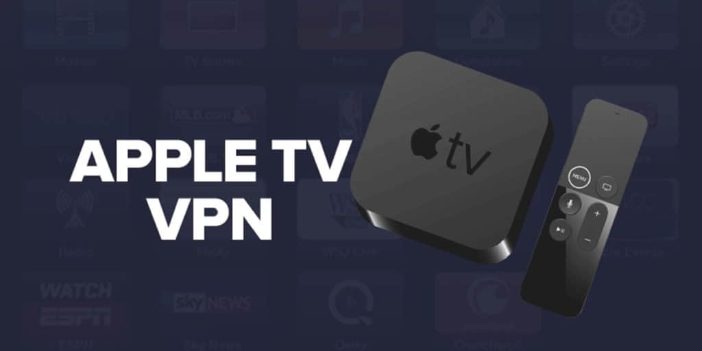 How to Add a VPN on Apple TV